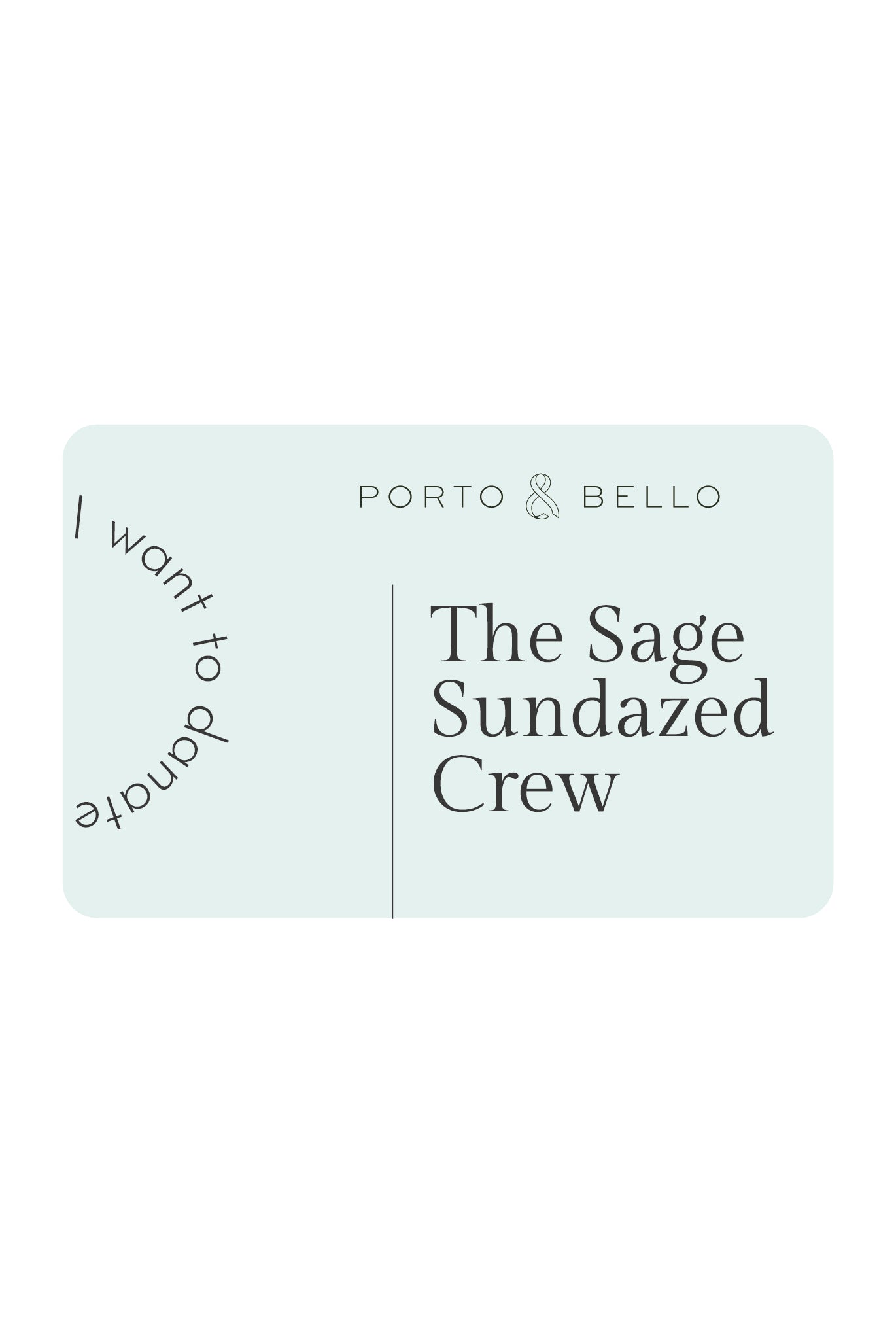 The Sage Sundazed Accessible Crew